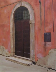 “Portoncino romano”, Dipinto ad olio su tela, misure 45 x 36 cm, Anno 2012 di Maurizio Ciccani